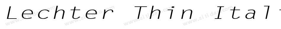 Lechter Thin Italic字体转换